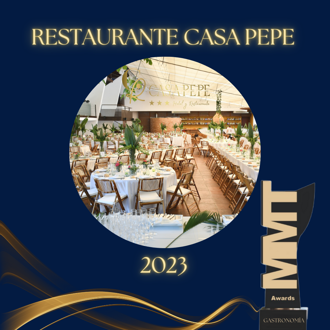 MMT AWARD GASTRONOMÍA- CASA PEPE